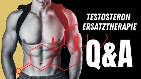 Testosteron Ersatztherapie Q@A