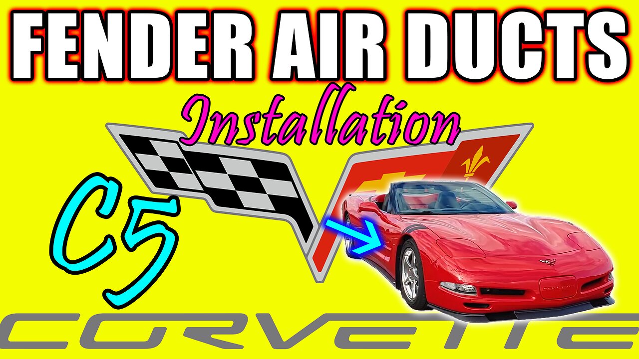 Fender Duct Installation – C5 Corvette 1997-2004