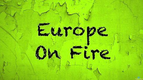 2019-0410 - CRP Patreon Exclusive: Europe On Fire