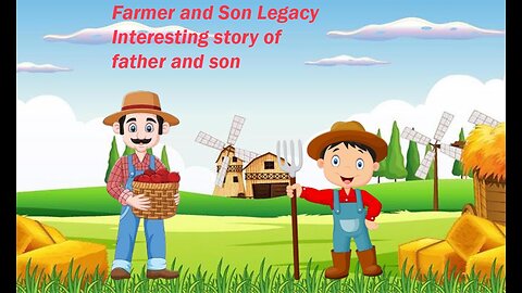 Farmer and son's legacy