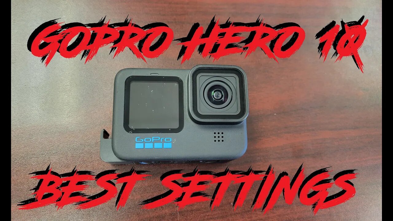 Best GoPro Hero 10 Settings!