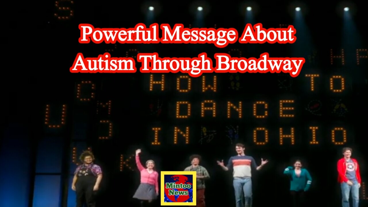 Powerful message about autism through Broadway