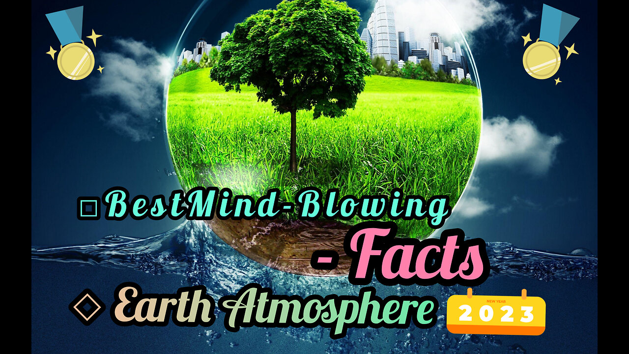 Unbelievable Interesting facts about environment to know in 2023