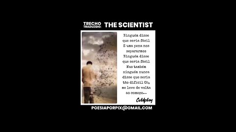 The Scientist, (trecho traduzido).