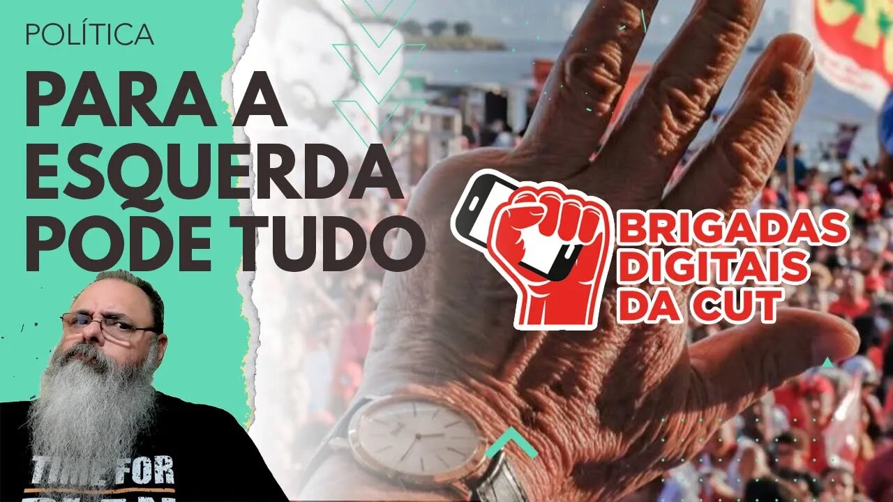 Avisem ao XANDÃO: CUT anuncia BRIGADAS DIGITAIS para fazer propaganda para LULA