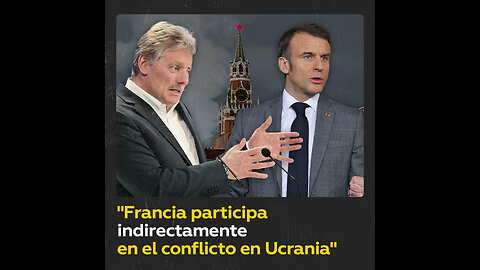 El Kremlin: “Rusia es un adversario para Francia, es evidente”