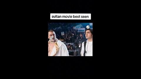 Sultan movie part