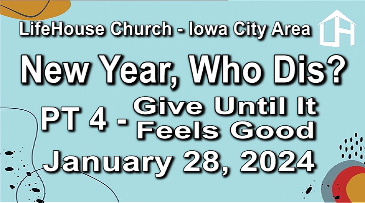 LifeHouse 012824-Andy Alexander "New Year, Who Dis?" (PT4) Give Until It Feels Good