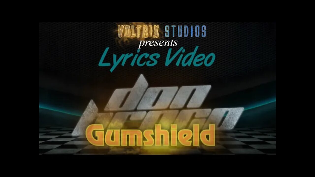 Don Broco - Gumshield Lyric Video