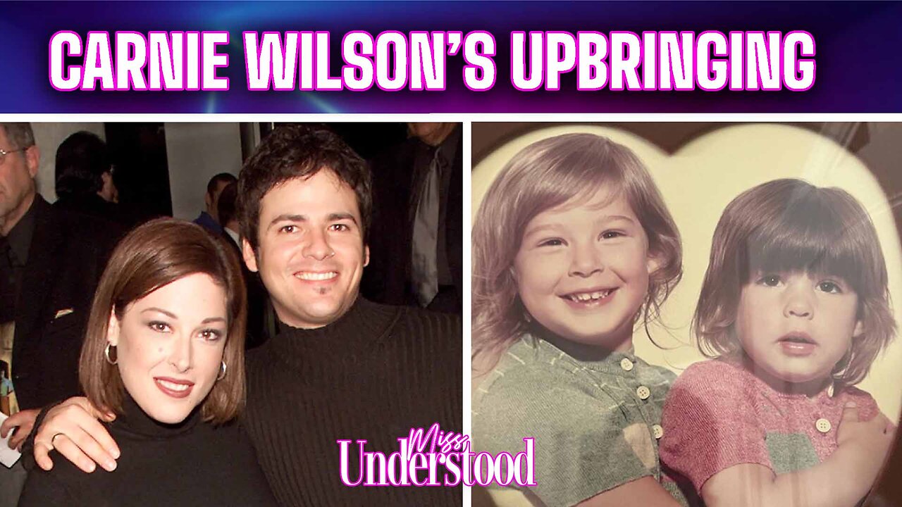 Unveiling Carnie Wilson's Childhood