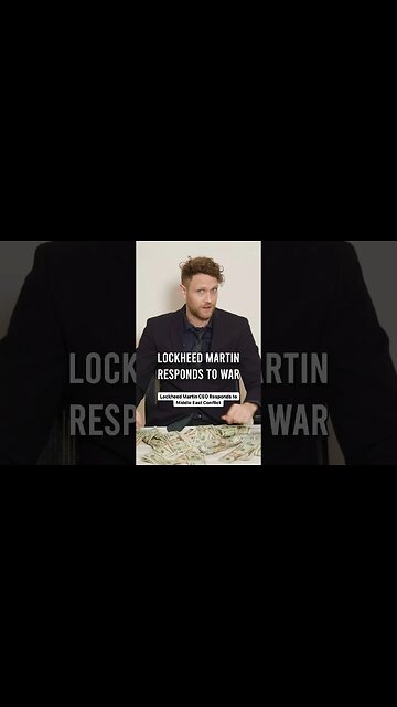 Lockheed Martin CEO Wishes War Would End ✌️