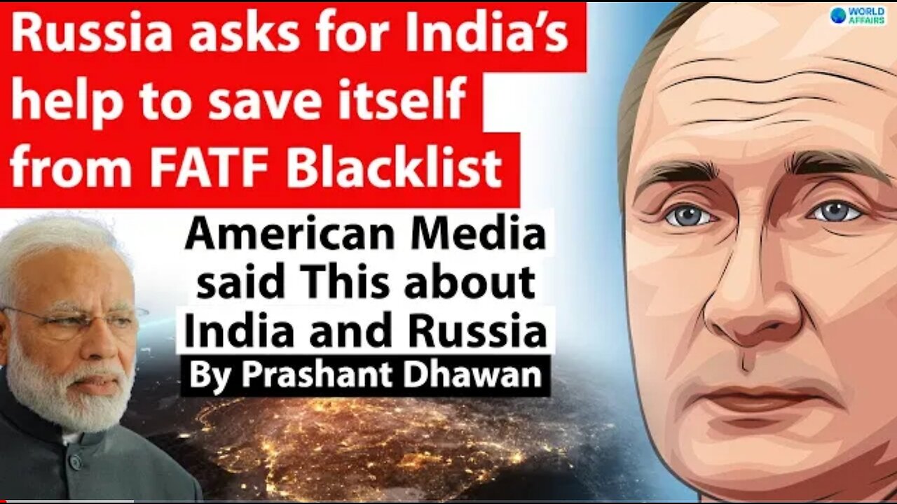 Russia Ask For India Help to Save itself From FATF Blacklist