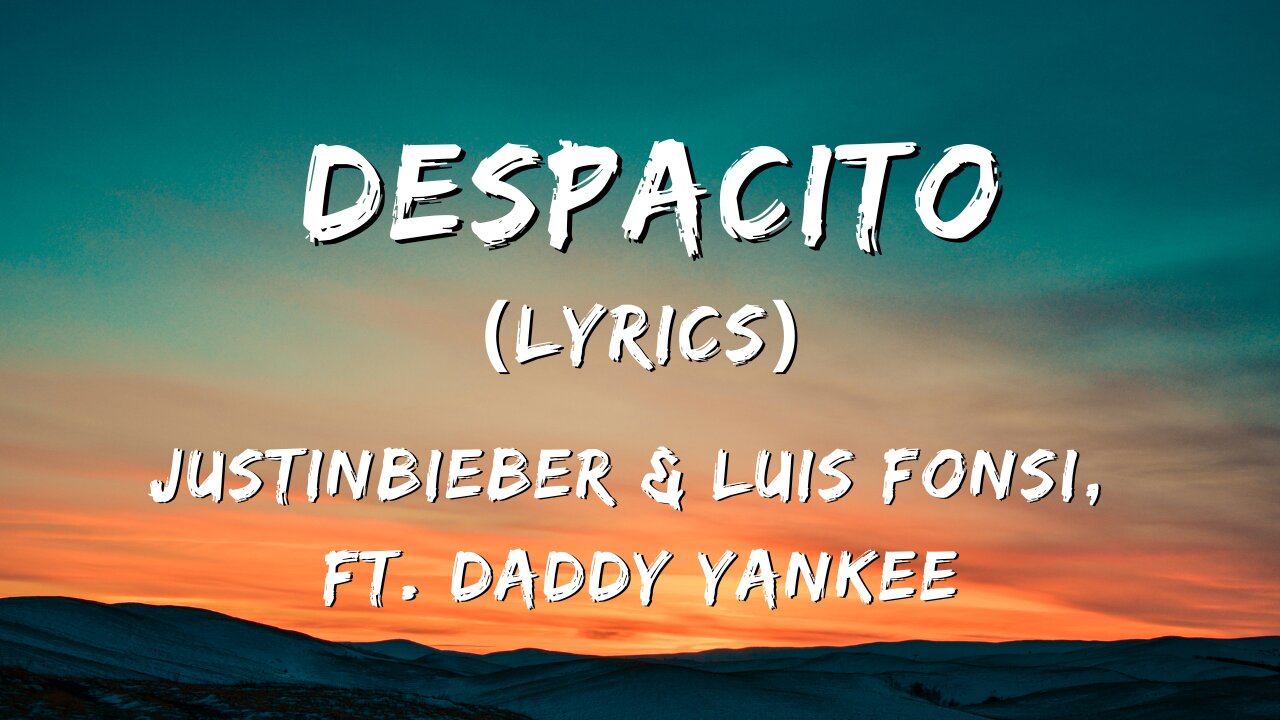 Justin Bieber - Despacito (Lyrics video / Letra) ft. Luis Fonsi & Daddy Yankee