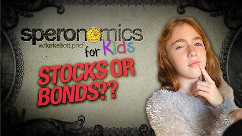 SPERONOMICS for KIDS w/ Abigail & Dr. Kirk Elliott