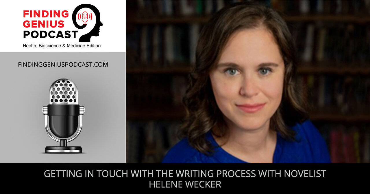 Getting In Touch With The Writing Process With Novelist Helene Wecker