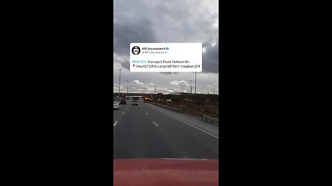 Transport Truck Rollover In Vaughan Canada