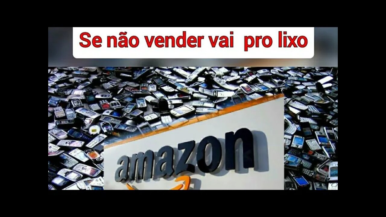 Saiu atualização pra Samsung intermediários, [Amazon]destrói 130 mil iténs e polui o meio ambiente