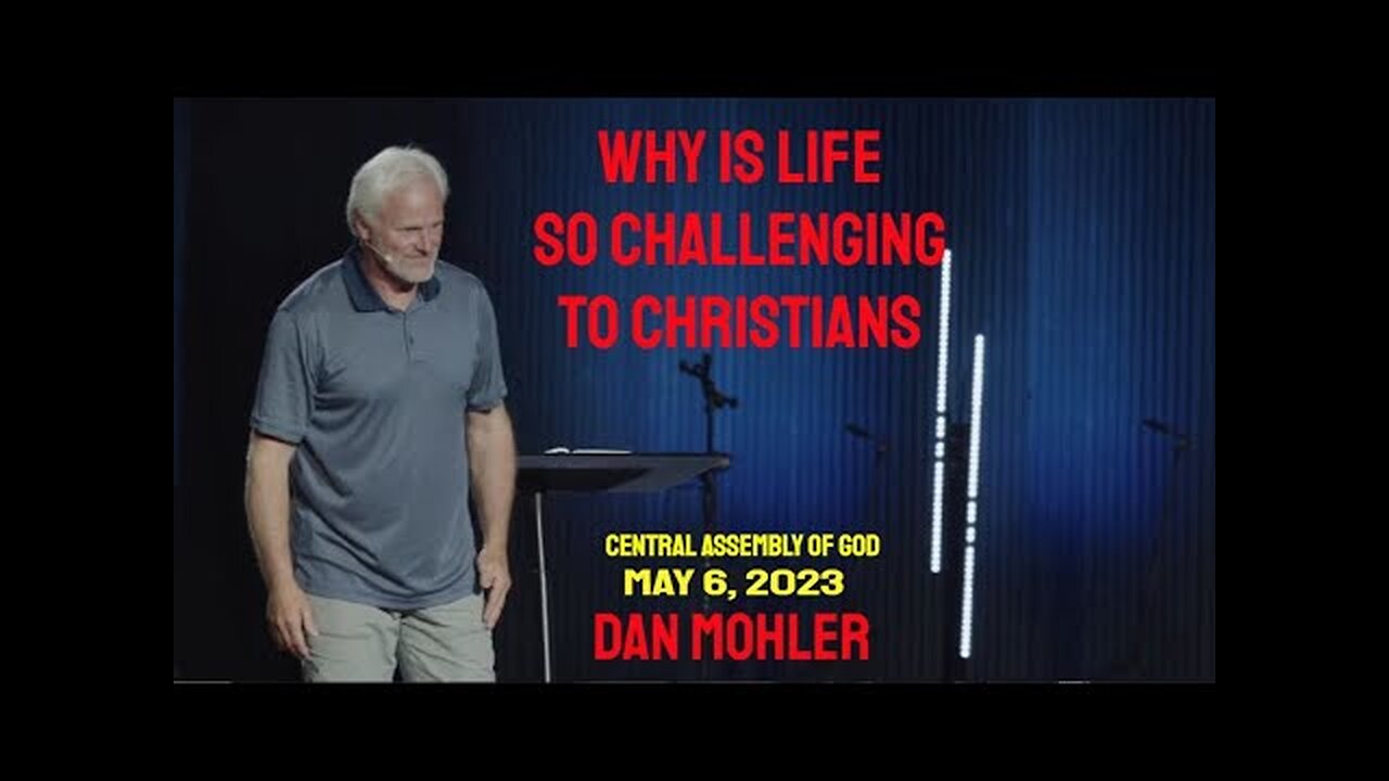 ✝️ Why is life so challenging to Christians - Dan Mohler
