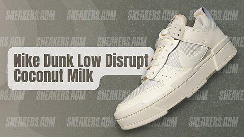 Nike Dunk Low Disrupt Coconut Milk (W) - CK6654-105 - @SneakersADM