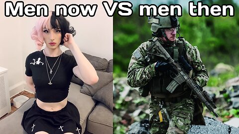 Men now VS men then