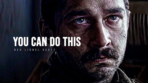 YOU CAN DO THIS - Motivational Speech