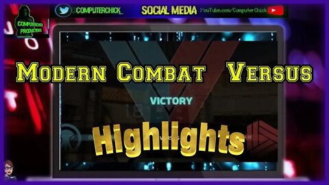 Modern Combat Versus 10 -18-20 Highlights and MVP Wins
