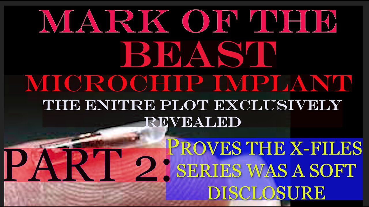 Preparation for The Endtimes Ep. 47 (2 of 4): Book of Revelation pt. b (ctd) - The Microchip Plot