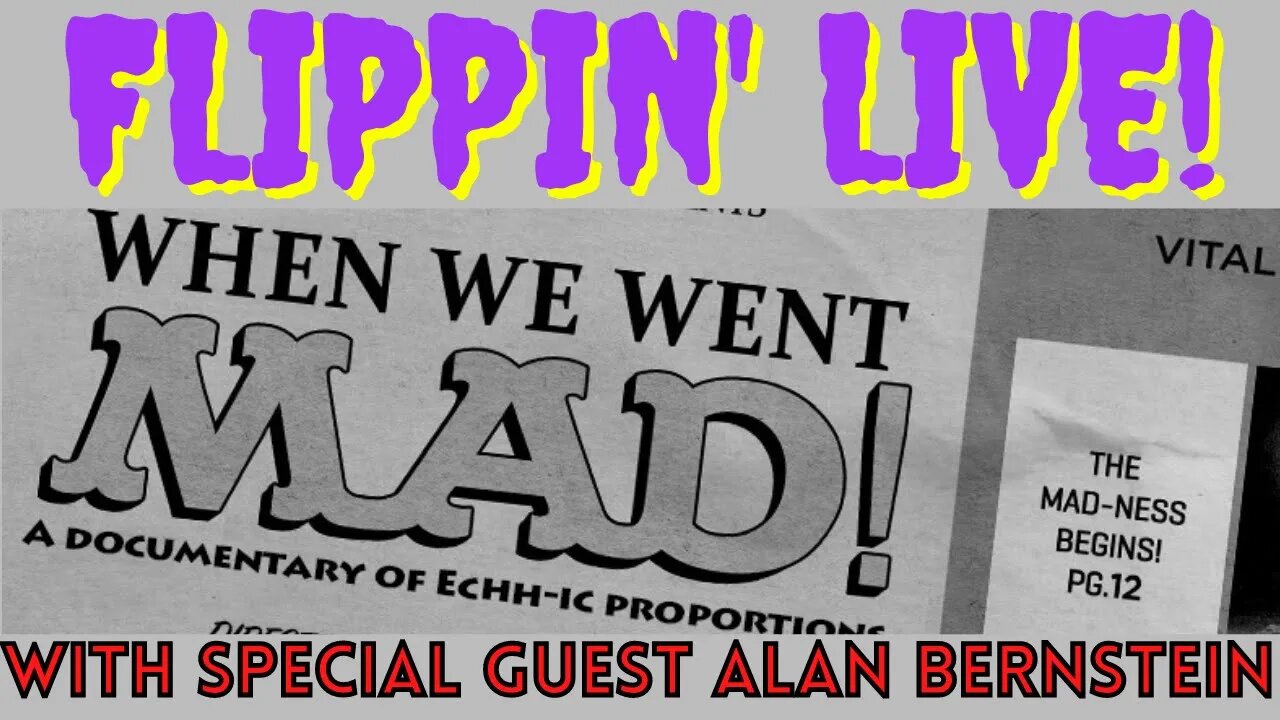 Flippin' Live - With Alan Bernstein!
