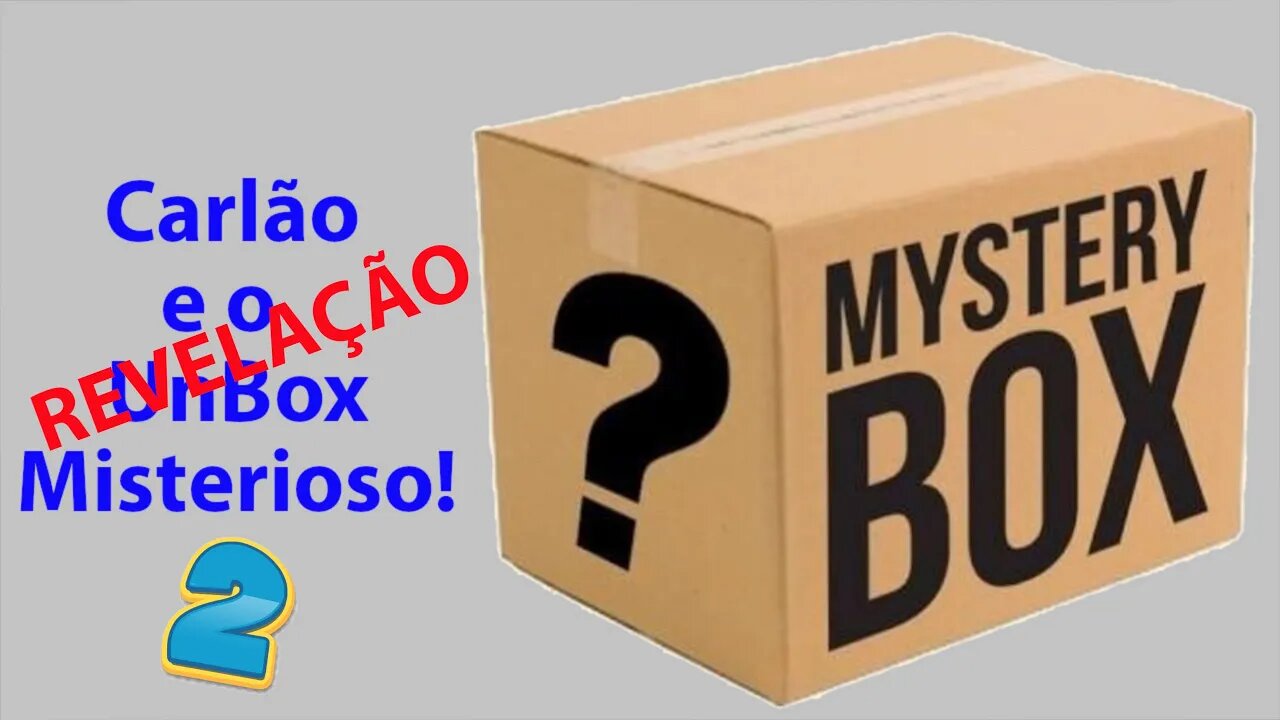 UnBox Misterioso 2 - REVELAÇÃO