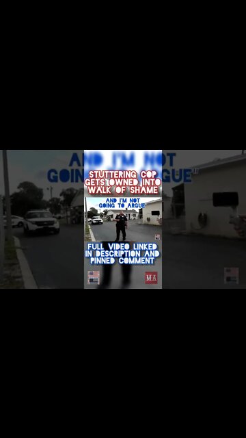 STUTTERING COP OWNED INTO WALK OF SHAME. #Shorts