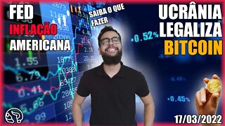 Juros nos EUA IMPACTA NO MERCADO e Ucrânia com Bitcoin! Análise BTC 17/03/2022