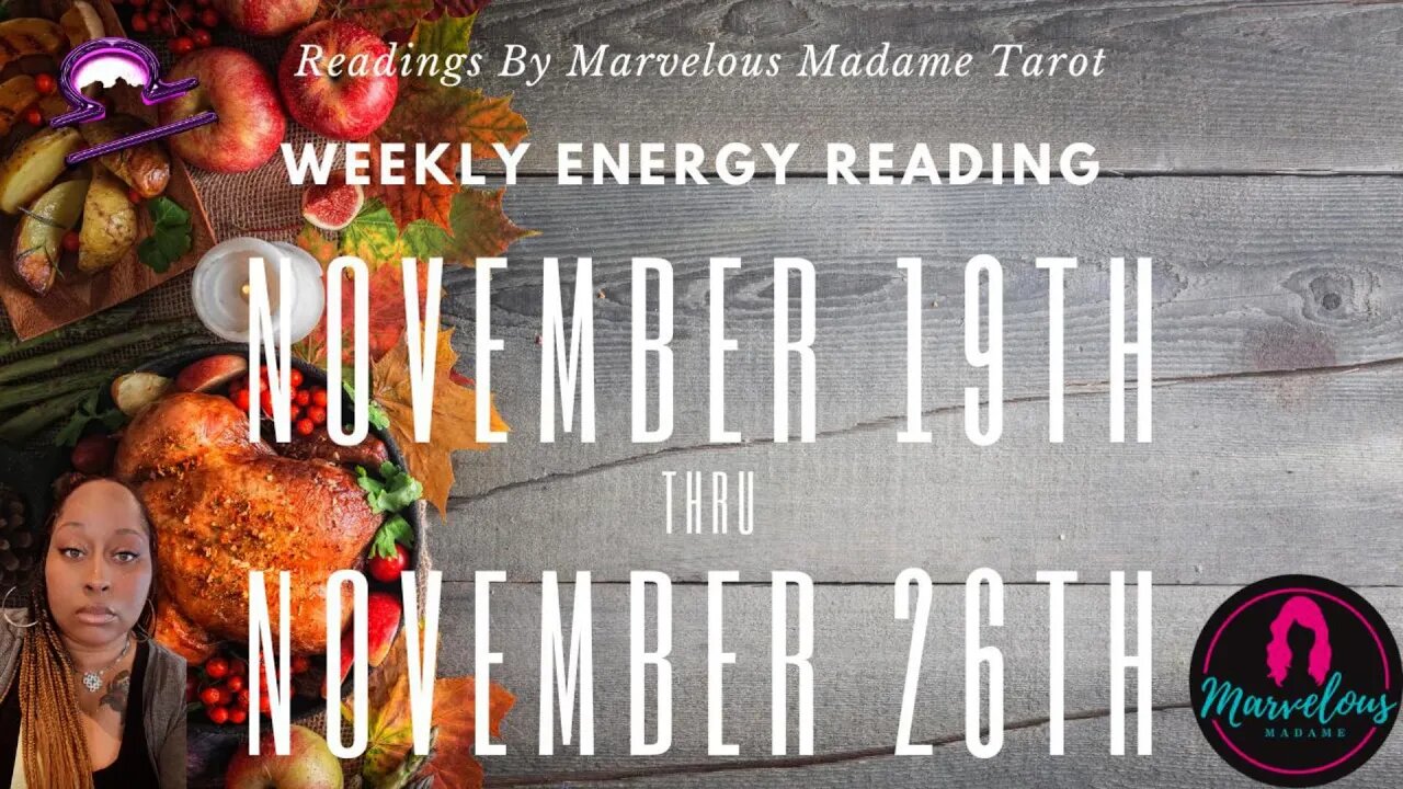 🌟 Weekly Energy Reading for ♎️Libra (Nov 19th-26th)💥They had to LOSE you to LEARN their lessons!!!!🎧