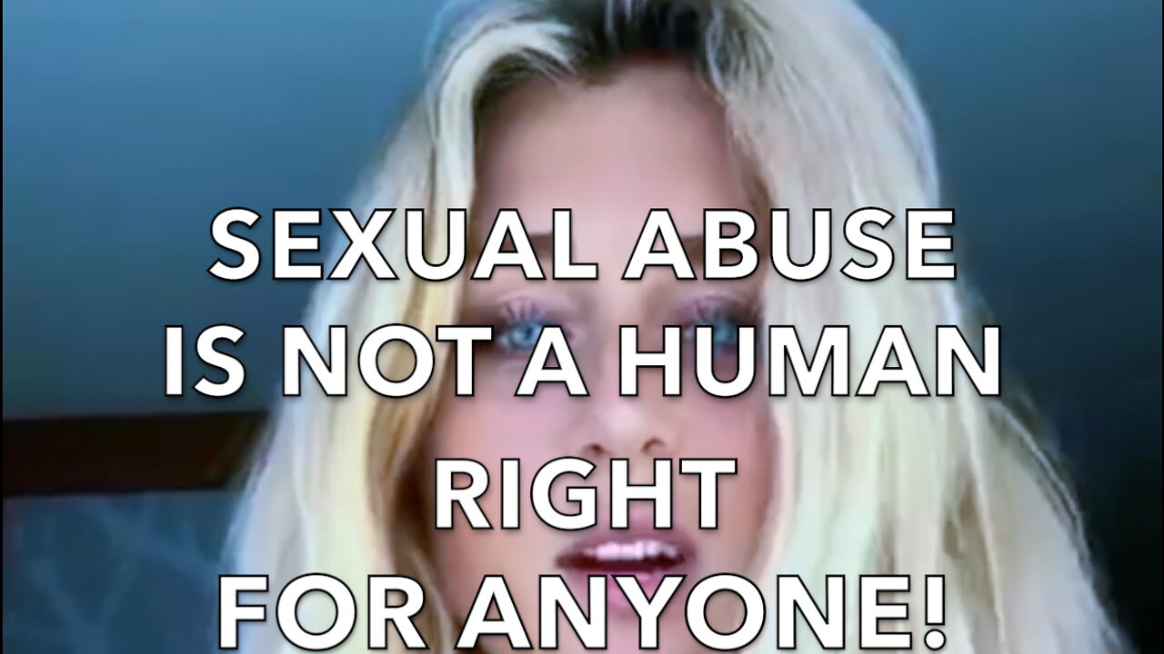 SEXUAL ABUSE IS NOT A HUMAN RIGHT FOR ANYONE!