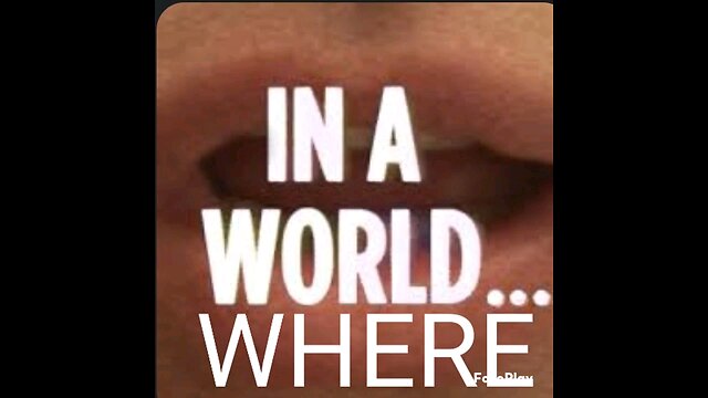 In a world where...