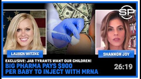 EXCLUSIVE: JAB Tyrants Want Our Children! Big Pharma Pays $900 Per Baby To Inject With MRNA