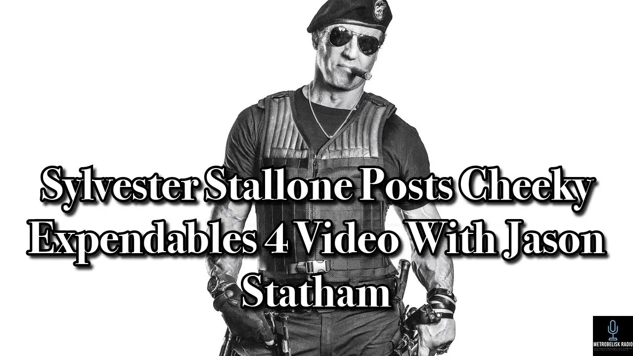 Sylvester Stallone Posts Cheeky Expendables 4 Video With Jason Statham