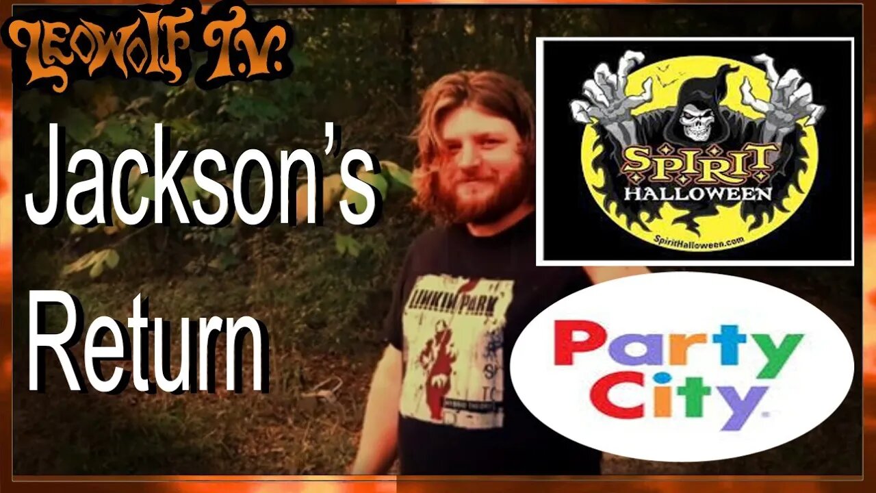 LWTV S.5: Jackson's Return/Spirit of Halloween fun