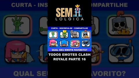 TODOS EMOTES CLASH ROYALE PARTE 16