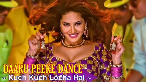 Daaru Peeke Dance Full Song : Neha Kakkar, Aishwarya Nigam | Kuch Kuch