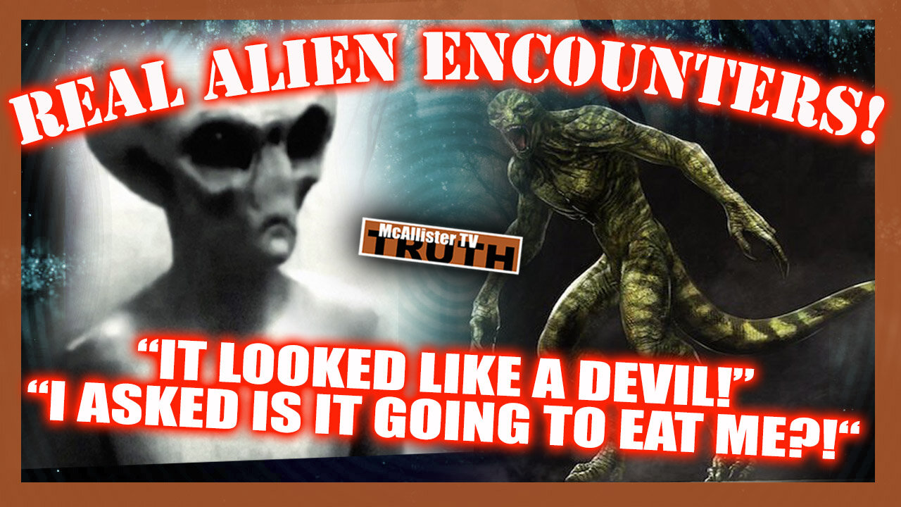 UFO FRIDAY! REAL ENCOUNTERS! REAL VIDEO! IT LOOKED LIKE A DEVIL! IS IT GOING TO EAT ME?!