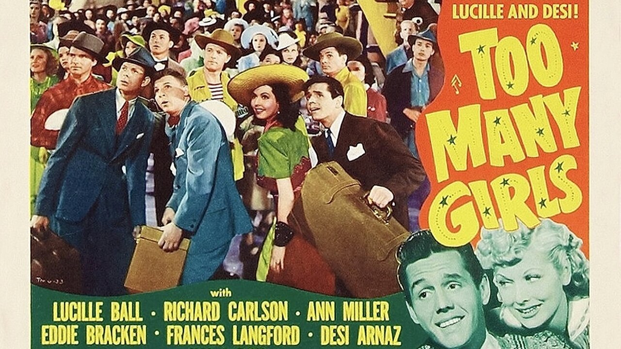 Too Many Girls (1940 Full Movie) | Musical/Comedy [The Film Where Lucy and Desi Met in Real Life]