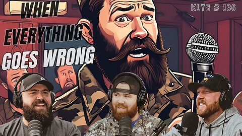 Hunting Gear Debates, Stand-Up Comedy, and Hilarious Rants | KLYB EP 136