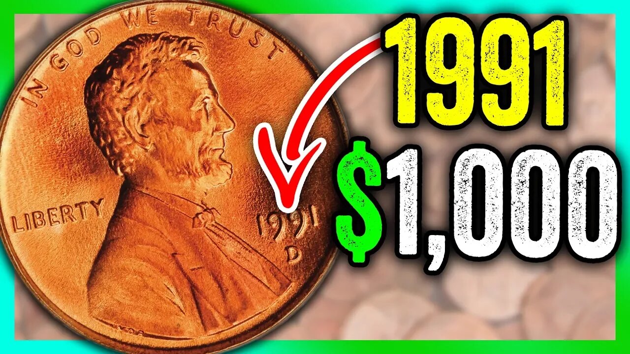 1991 LINCOLN PENNY WORTH MONEY - VALUABLE PENNIES TO LOOK FOR