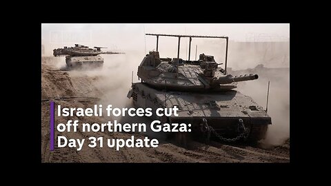 Israel turns northern Gaza into brutal battlefield as death toll soars