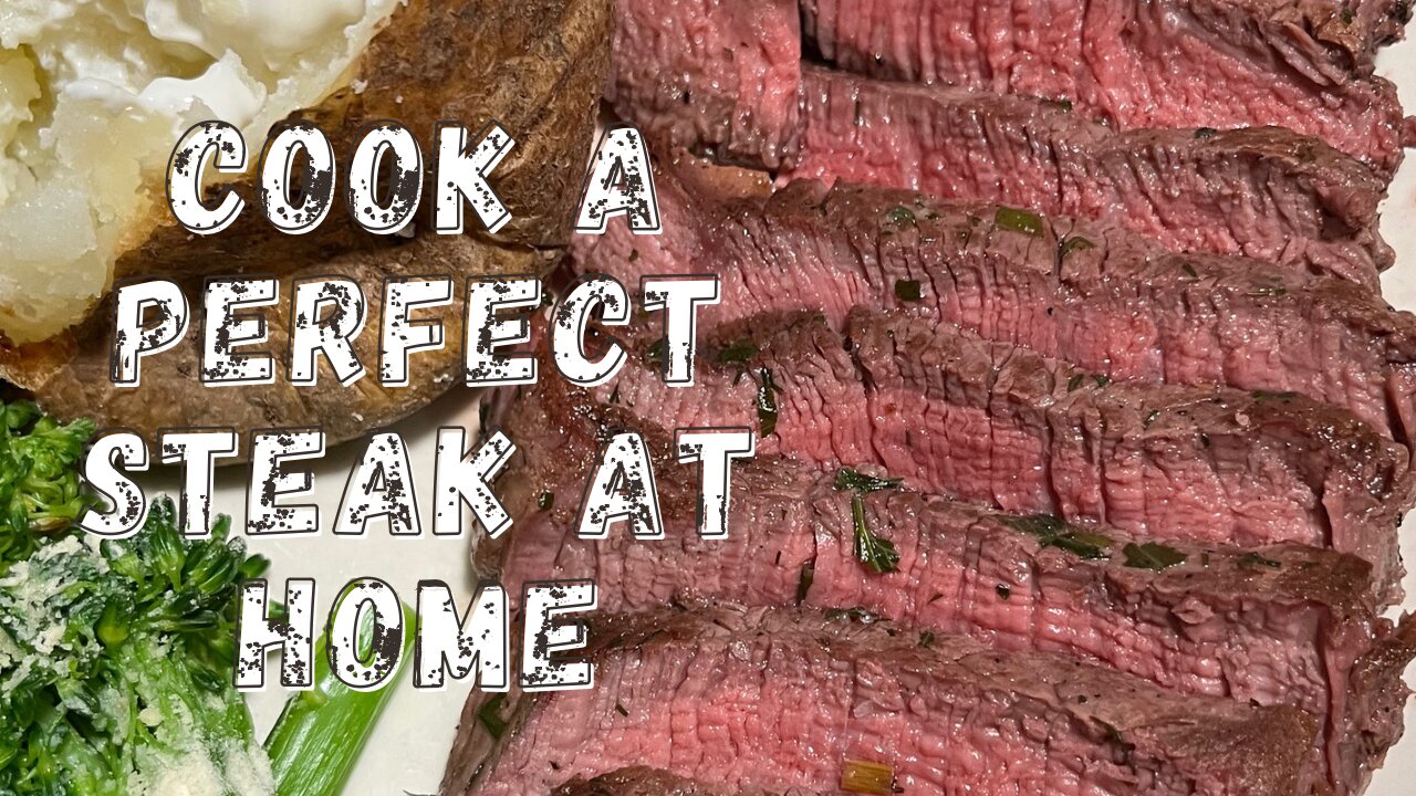 Make Restaurant Quality Steak at Home!