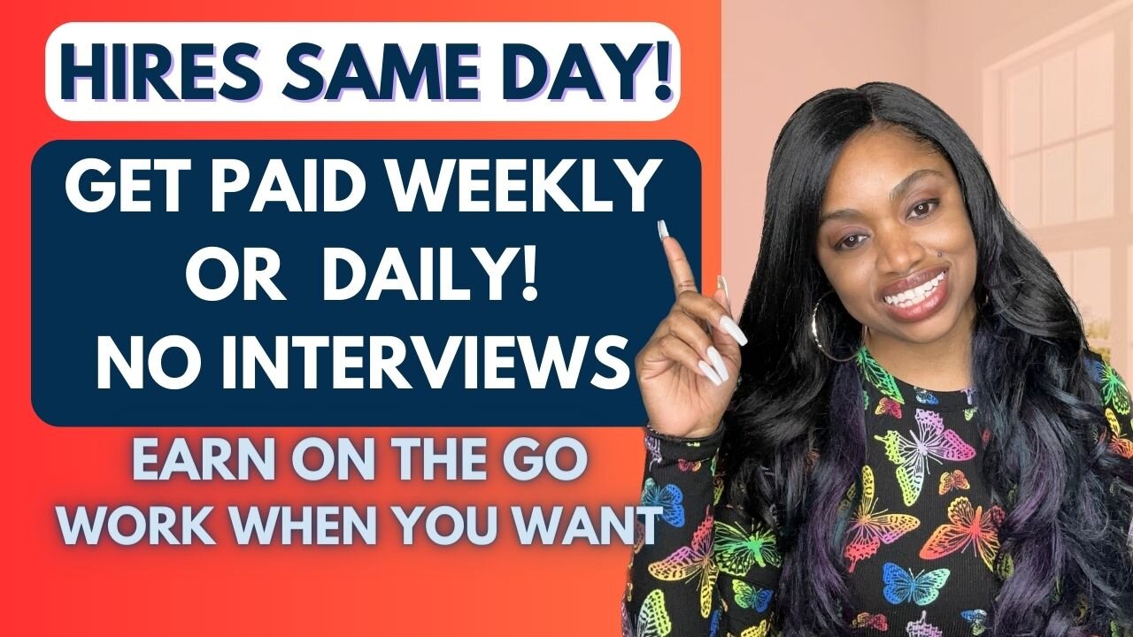 START THE SAME DAY! $1500 Weekly Pay *No Interviews* 4 Work When You Want Remote Jobs-