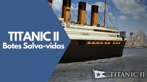 Titanic II - Botes Salva-vidas