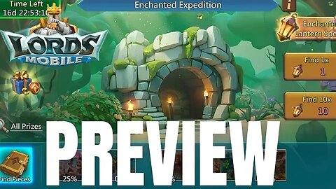 New Event Lord Enchanted Expedition Find the puzzle piece Lords Mobile ! Taiwan Server Update