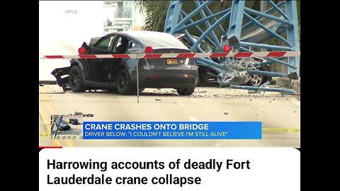 Harrowing accounts of deadly fort Lauderdale crane collapse