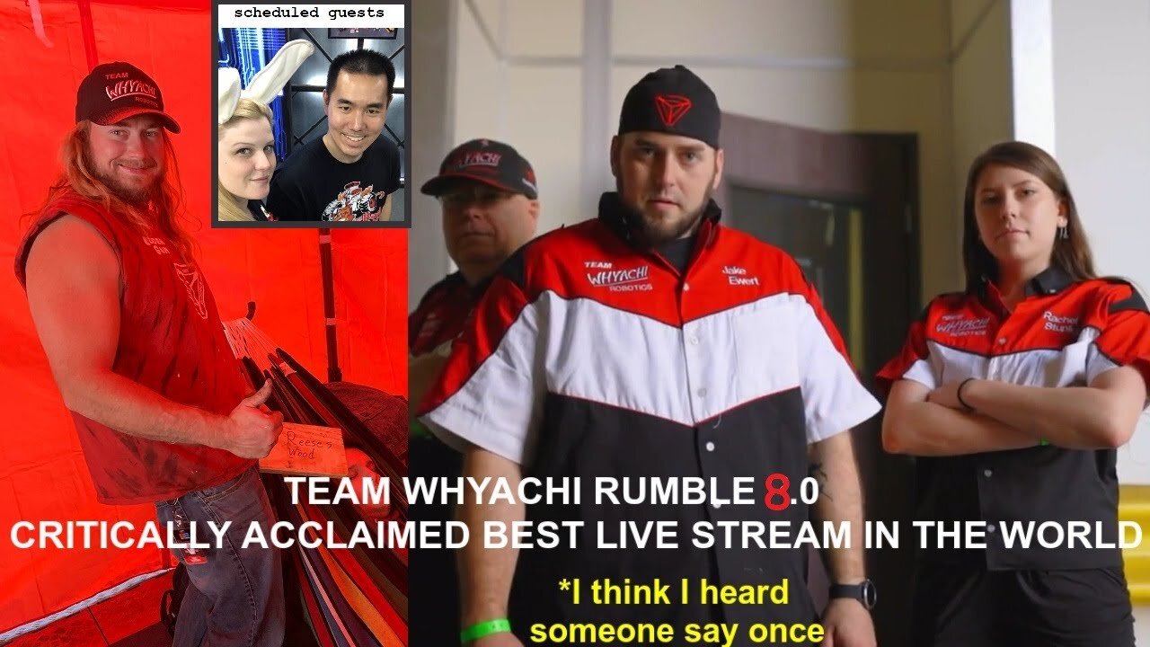 Whyachi Live Stream 8.0, Bunny & David (Malice) and Ray Blillings (Tombstone) joins!